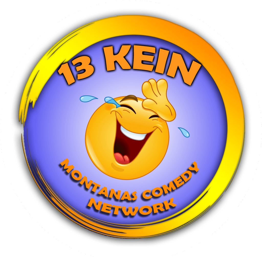 13 KEIN Montana's Comedy Network